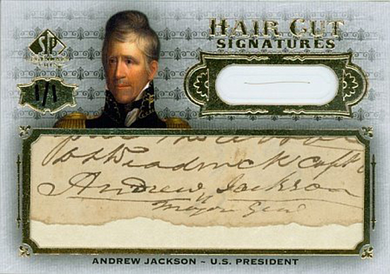 2008-SP-Legendary-Cuts-Hair-Cut-Signature-Andrew-Jackson 2008-SP-Legendary-Cuts-Hair-Cut-Signature-Andrew-Jackson