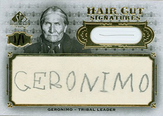 2008-SP-Legendary-Cuts-Hair-Cut-Signature-Geronimo 2008-SP-Legendary-Cuts-Hair-Cut-Signature-Geronimo