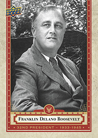 Franklin Delanore Roosevelt Presidential Card