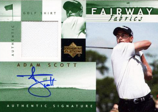 Adam-Scott-Upper-Deck-Fairway-Fabrics-Autograph