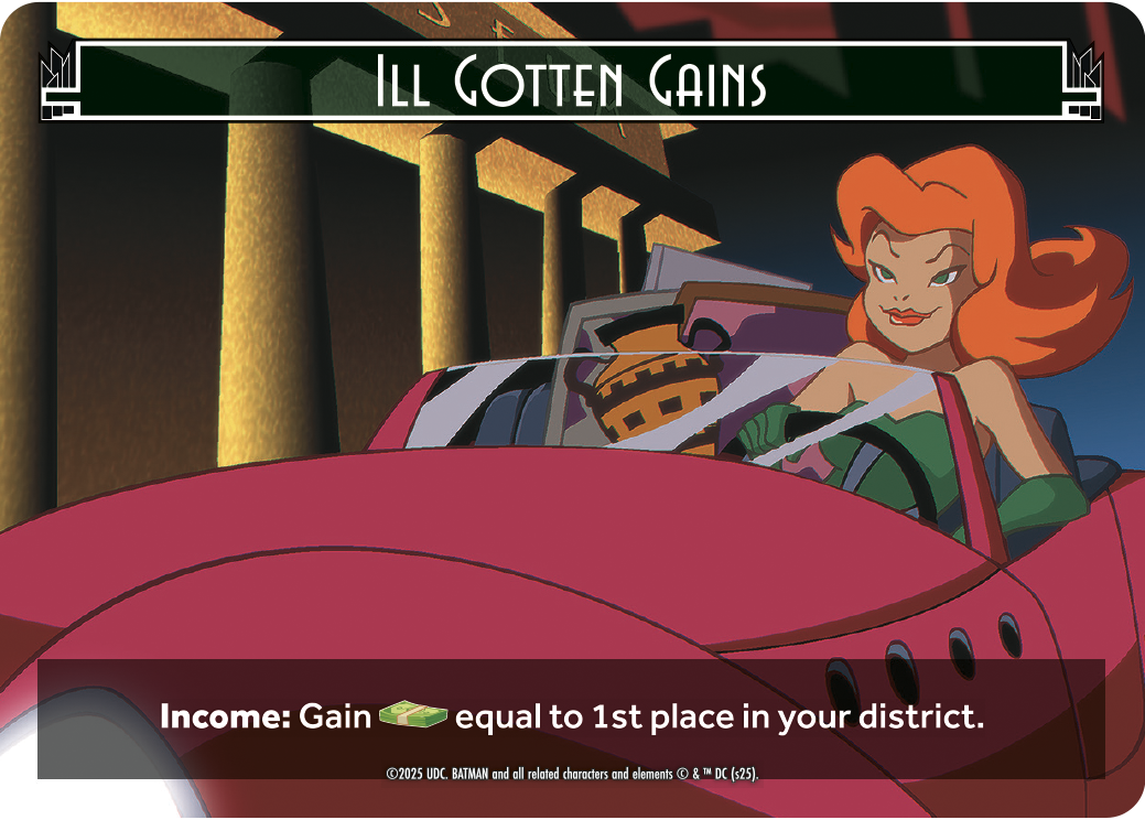 2024 Enemies of Gotham_F1_P138_crd138_Ill Gotten Games