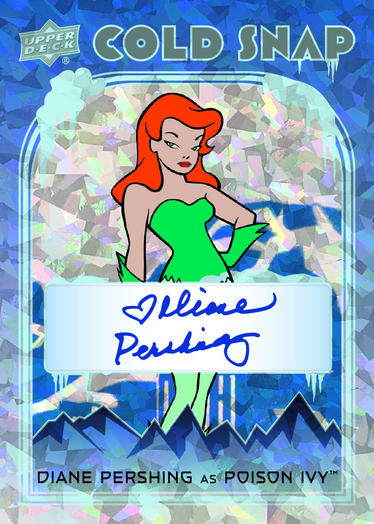 Cold Snap Autographs Card featuring Poison Ivy in Batman: The Animated Series