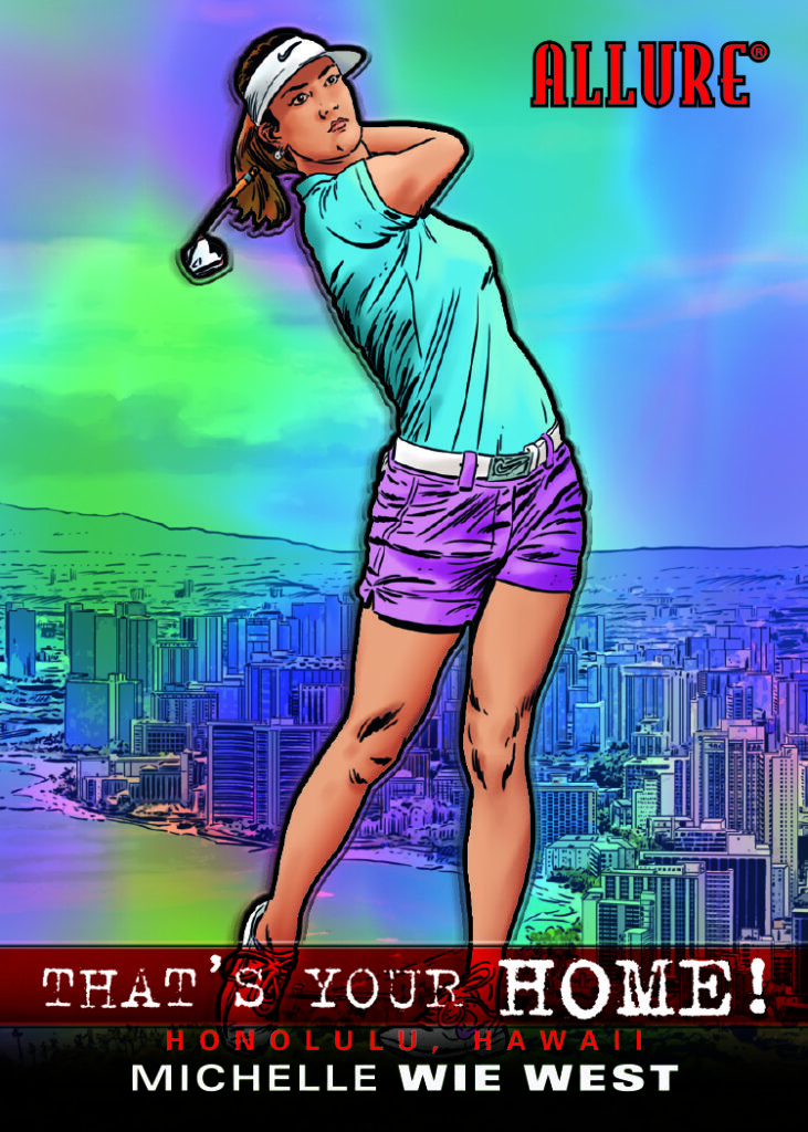 That's Your HOME! Card featuring Michelle Wie West in 2026 Allure Golf