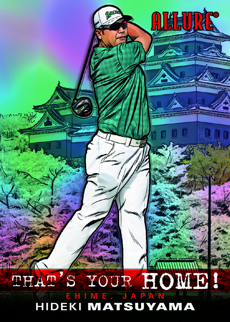 That's Your HOME! Card featuring Hideki Matsuyama in 2026 Allure Golf