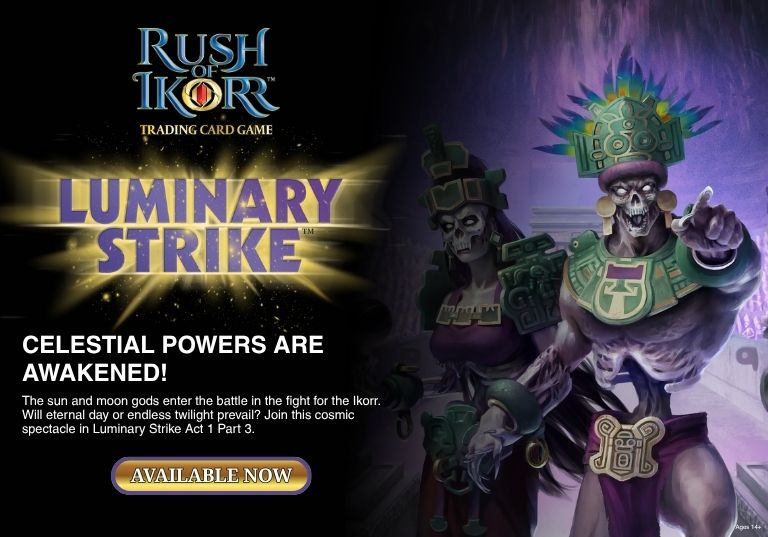 Luminary Strike Available Now