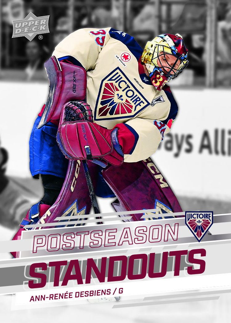 Postseason Standouts Card featuring Ann-Renee Desbiens in 2026 UD PWHL Hockey