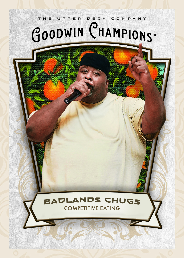 Base Set Card featuring Badlands Chugs in 2026 Goodwin Champions
