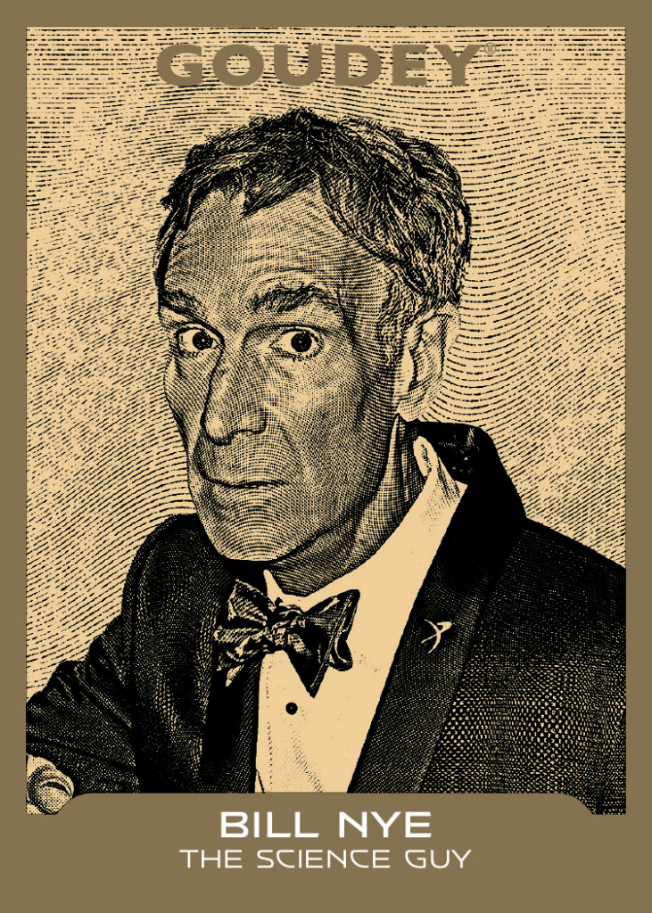 Goudey Card featuring Bill Nye in 2026 Goodwin Champions